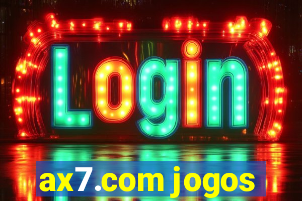 ax7.com jogos